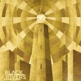 Black Rivers – Black Rivers